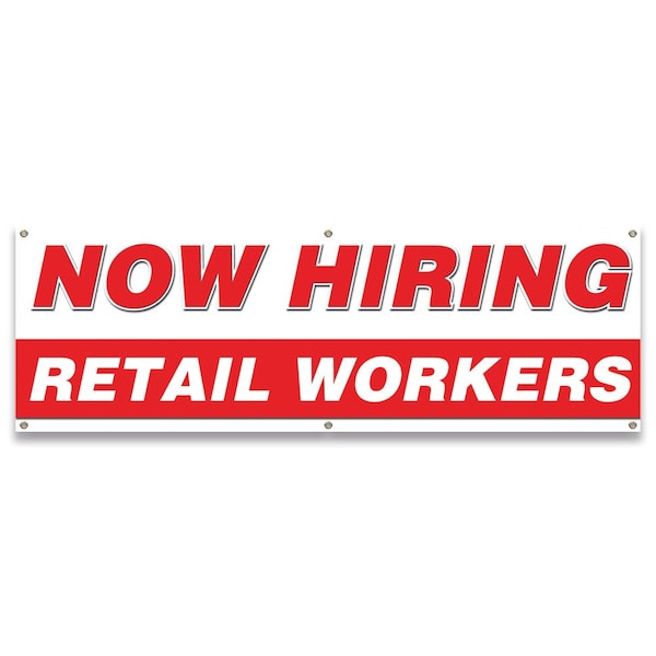 Now Hiring Retail Workers Banner Apply Inside Accepting Application Single Sided